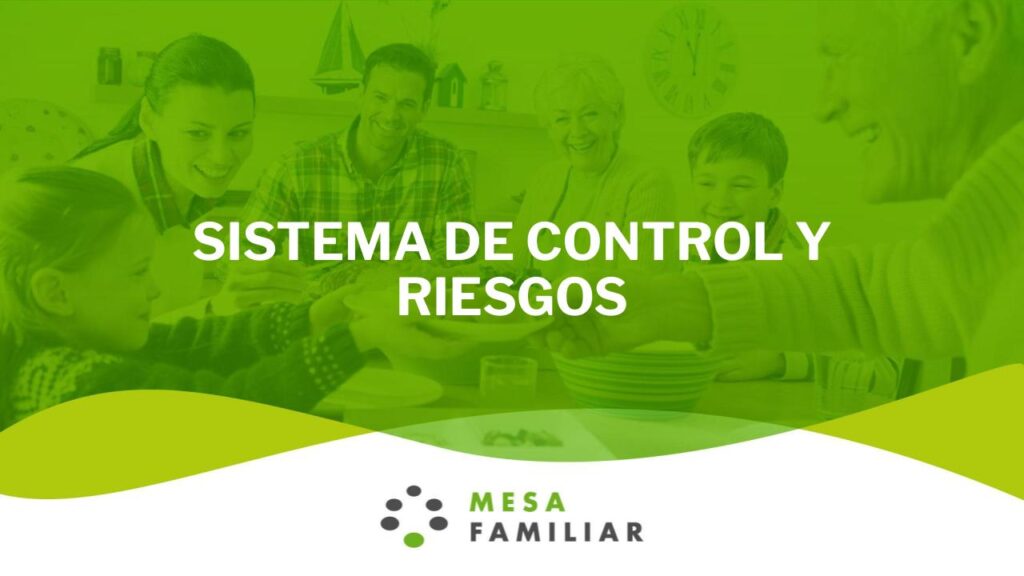 Sistema de Control y Riesgos - Mesa Familiar